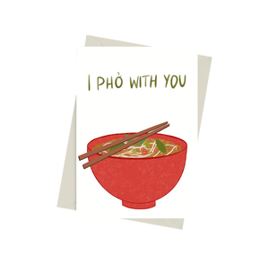 I Pho With You